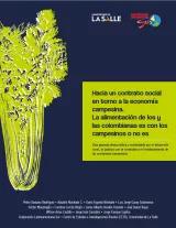Hacia un contrato social en torno a la economía campesina.